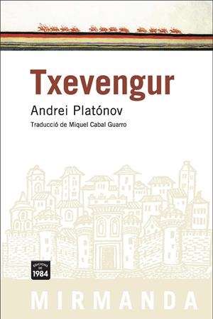 Txevengur | Platónov, Andrei | Cooperativa autogestionària