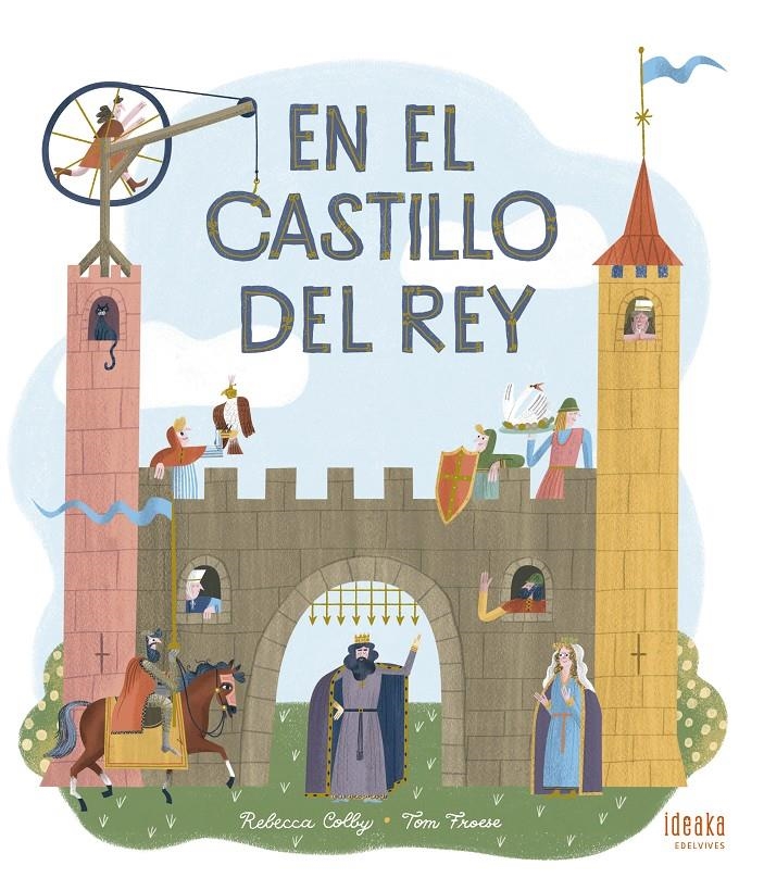 En el castillo del Rey | Colby, Rebecca
