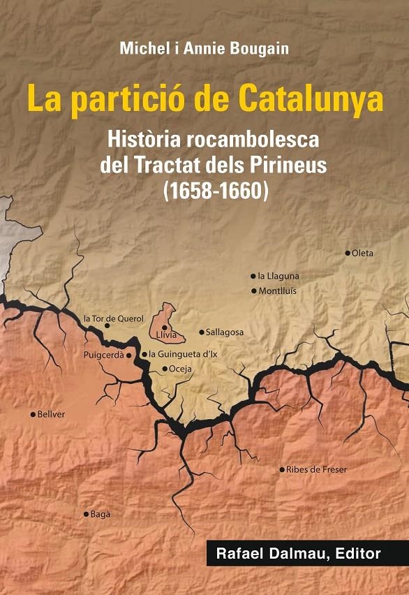 La partició de Catalunya | Bougain, Michel/Bougain, Annie | Cooperativa autogestionària