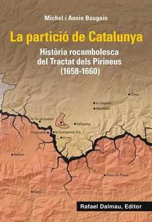 La partició de Catalunya | Bougain, Michel/Bougain, Annie | Cooperativa autogestionària