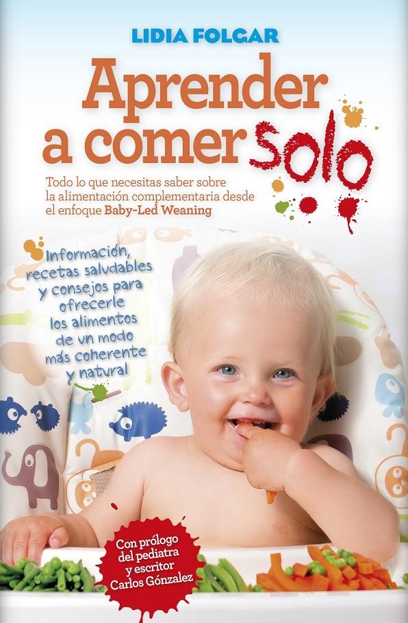 Aprender a comer solo | Folgar Latorre, Lidia | Cooperativa autogestionària
