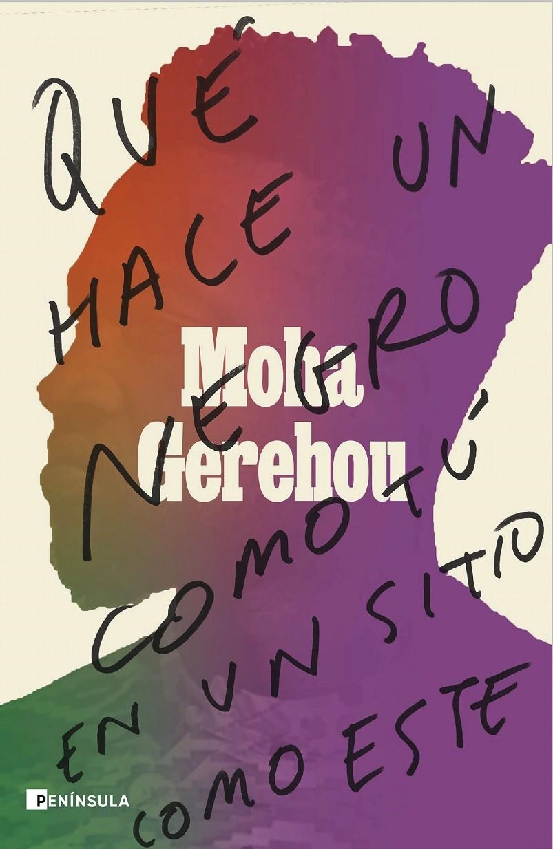Qué hace un negro como tú en un sitio como este | Gerehou, Moha | Cooperativa autogestionària