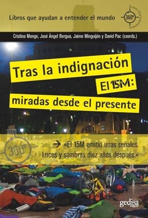 Tras la indignación. El 15M: miradas desde el presente | Varios autores | Cooperativa autogestionària