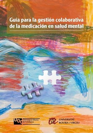 Guía para la gestión colaborativa de la medicación en salud mental | Varios autores | Cooperativa autogestionària