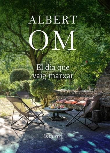 El dia que vaig marxar | Om, Albert | Cooperativa autogestionària