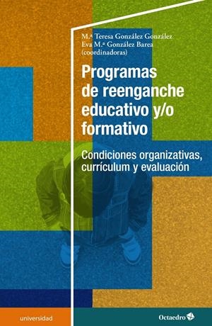 Programas de reenganche educativo y/o formativo | González González, María Teresa/González Barea, Eva María | Cooperativa autogestionària