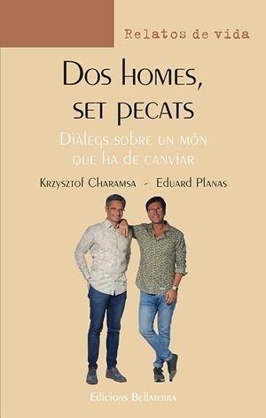 Dos homes, set pecats | CHARAMSA, KRZYSZTOF : PLANAS, EDUARD | Cooperativa autogestionària