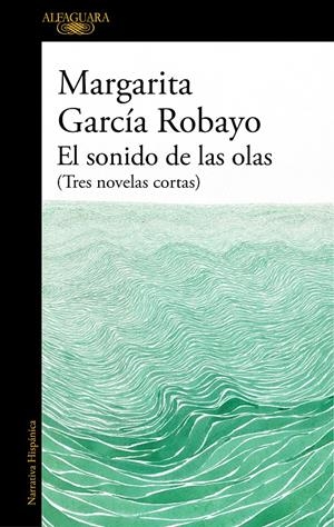 El sonido de las olas (Mapa de las lenguas) | García Robayo, Margarita | Cooperativa autogestionària