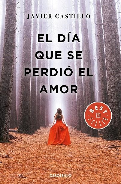 El día que se perdió el amor | Castillo, Javier