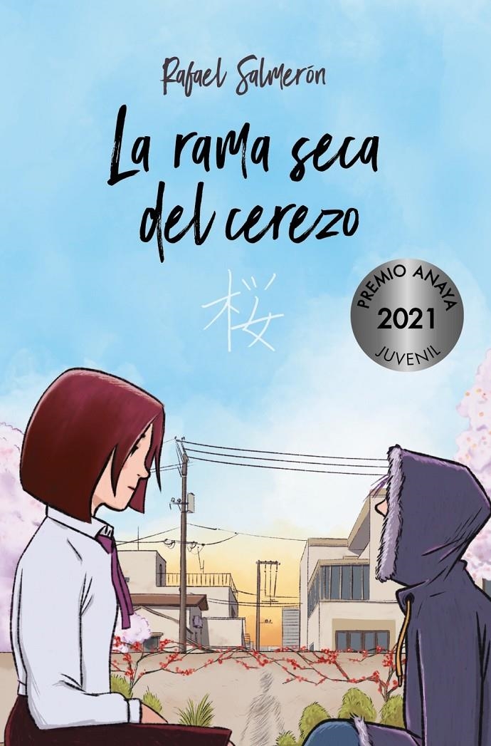 La rama seca del cerezo | Salmerón, Rafael | Cooperativa autogestionària