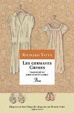 Les germanes Grimes | Yates, Richard | Cooperativa autogestionària