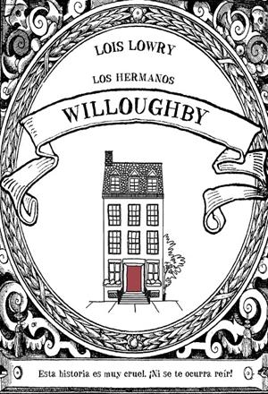 Los hermanos Willoughby | Lowry, Lois | Cooperativa autogestionària