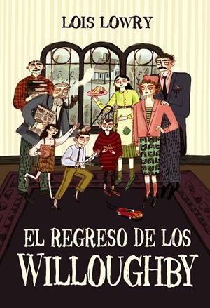 El regreso de los Willoughby | Lowry, Lois | Cooperativa autogestionària