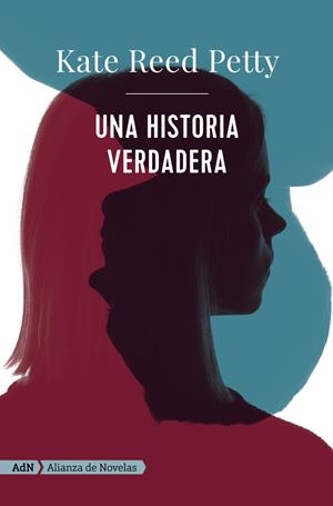 Una historia verdadera (AdN) | Petty, Kate Reed | Cooperativa autogestionària