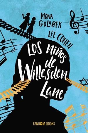 Los niños de Willesden Lane | Golabek, Mona | Cooperativa autogestionària
