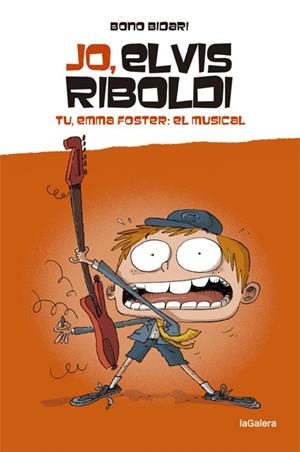 Jo, Elvis Riboldi. Tu, Emma Foster: El musical | Bidari, Bono | Cooperativa autogestionària