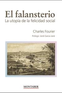 El falansterio | Fourier, Charles