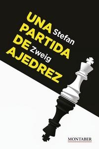 Una partida de ajedrez | Zweig, Stefan | Cooperativa autogestionària