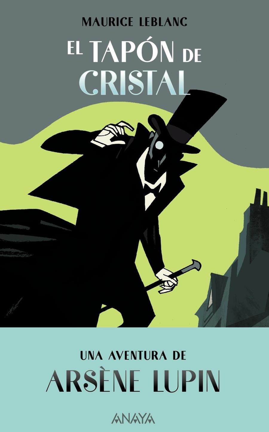 El tapón de cristal | Leblanc, Maurice