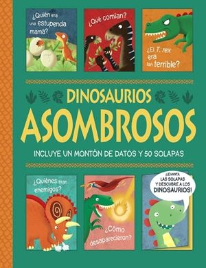 Dinosaurios asombrosos | George, Joshua | Cooperativa autogestionària