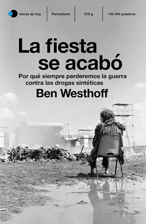 La fiesta se acabó | Westhoff, Ben