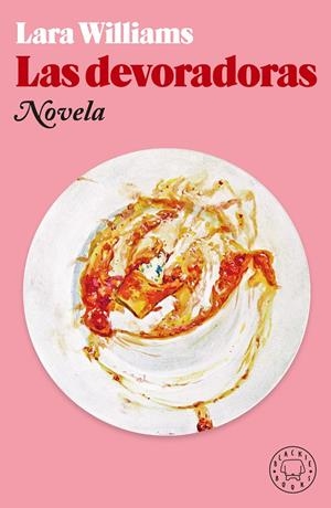 Las devoradoras | Williams, Lara | Cooperativa autogestionària