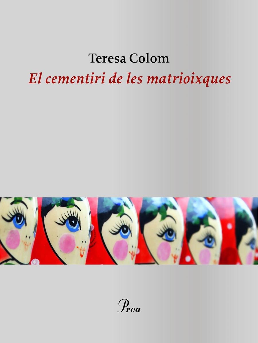 El cementiri de les matrioixques | Colom, Teresa | Cooperativa autogestionària