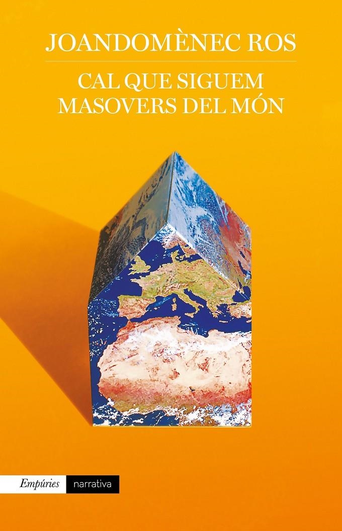 Cal que siguem masovers del món | Ros, Joandomènec | Cooperativa autogestionària