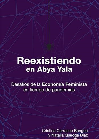 Reexistiendo en Abya Yala | AAVV | Cooperativa autogestionària