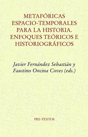Metafóricas espacio-temporales para la historia | Varios autores