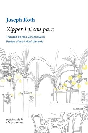 Zipper i el seu pare | Roth, Joseph | Cooperativa autogestionària