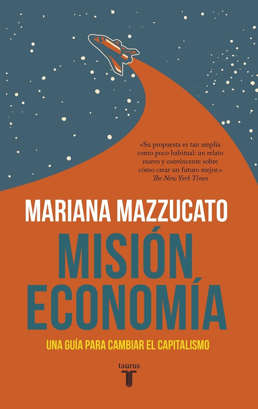 Misión economía | Mazzucato, Mariana | Cooperativa autogestionària