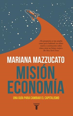Misión economía | Mazzucato, Mariana