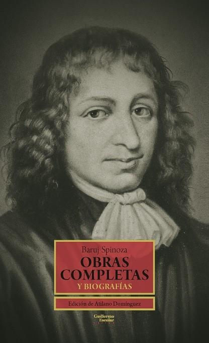 Obras completas y biografías | Spinoza, Baruj | Cooperativa autogestionària