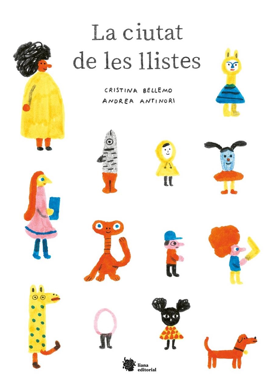 La ciutat de les llistes | Bellemo, Cristina/Antinori, Andrea