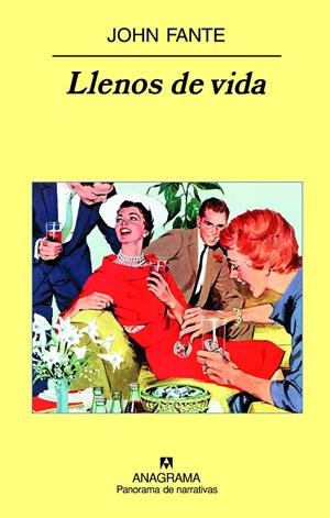 Llenos de vida | Fante, John | Cooperativa autogestionària