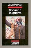 Soñando la guerra | Vidal, Gore | Cooperativa autogestionària