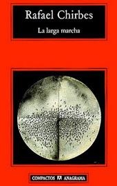 La larga marcha | Chirbes, Rafael