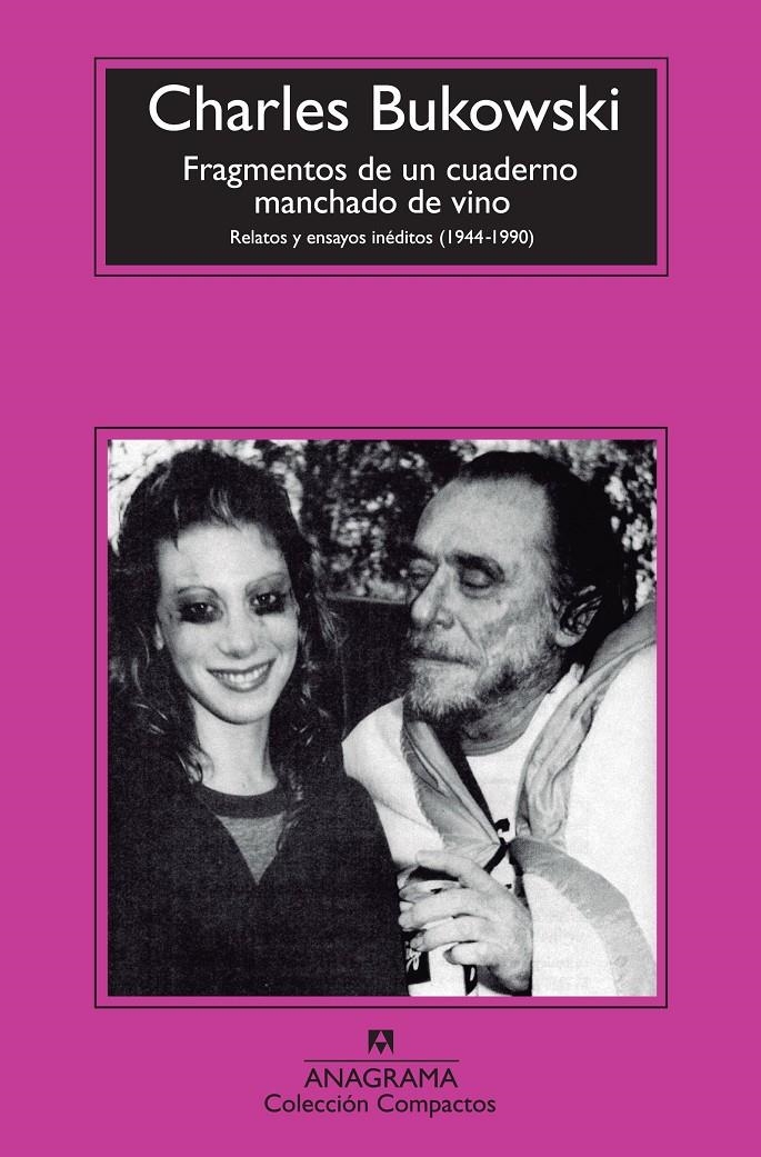 Fragmentos de un cuaderno manchado de vino | Bukowski, Charles