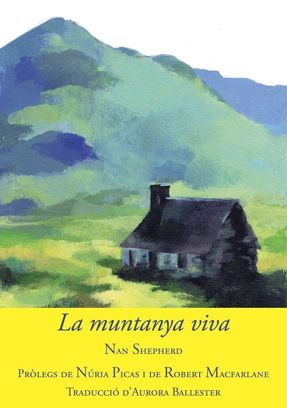 La muntanya viva | Shepherd, Nan