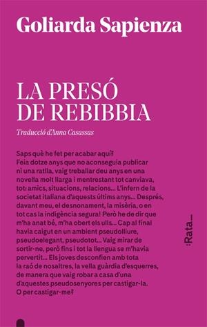 La presó de Rebibbia | Sapienza, Goliarda | Cooperativa autogestionària