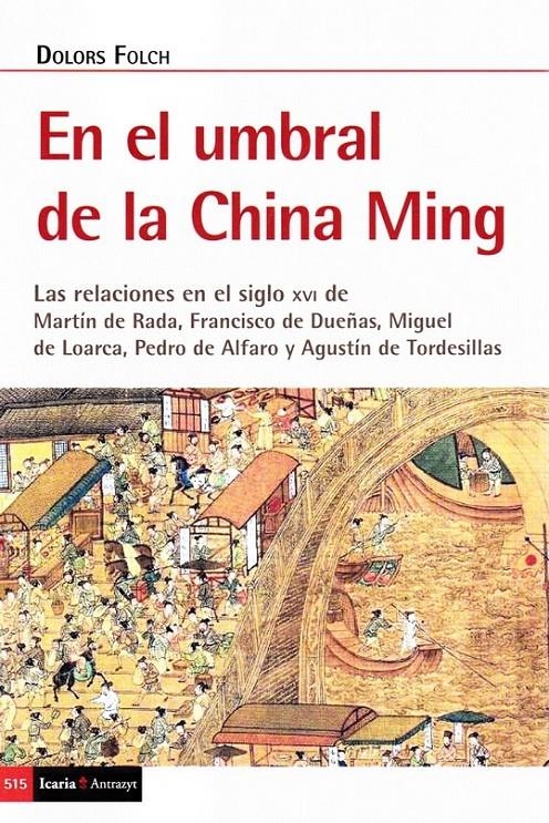 El Umbral de China Ming | Folch i Fornesa, Dolors