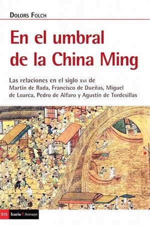 El Umbral de China Ming | Folch i Fornesa, Dolors | Cooperativa autogestionària