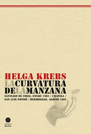 La curvatura de la manzana | Krebs, Helga | Cooperativa autogestionària
