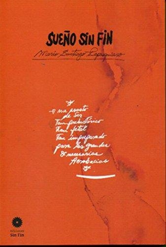 Sueño sin fin | Santiago Papasquiaro, Mario