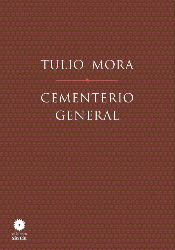 Cementerio general | Mora, Tulio | Cooperativa autogestionària