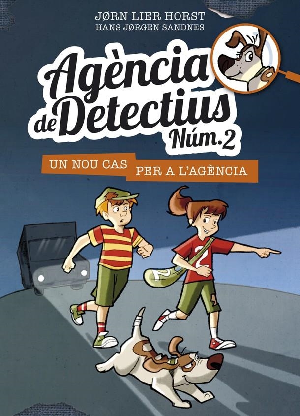 Agència de Detectius Núm. 2 - 1. Un nou cas per a l'agència | Horst, Jorn Lier | Cooperativa autogestionària
