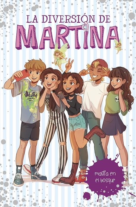 La diversión de Martina 6. Magia en el bosque | D'Antiochia, Martina | Cooperativa autogestionària