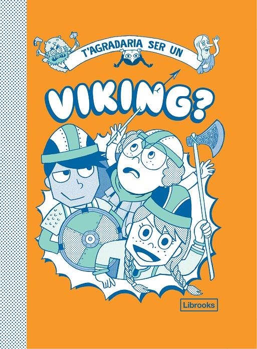 T'agradaria ser un viking? | VVAA | Cooperativa autogestionària