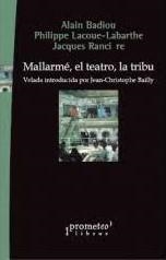 Mallarmé, el teatro, la tribu | VV.AA. | Cooperativa autogestionària